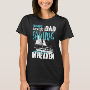 Camiseta El abuelo de papá más grande del mundo navega en l