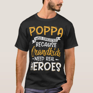 Camiseta El abuelo del padre fue creado Poppa
