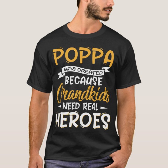 Camiseta El abuelo del padre fue creado Poppa (Anverso)