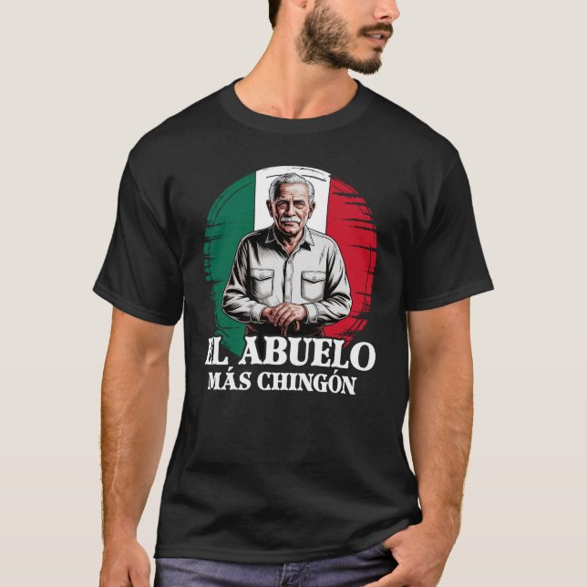 Camiseta El Abuelo El Abuelo Mas Chingon Bandera Mexicana (Anverso)