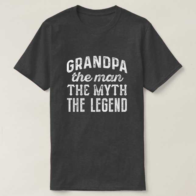 Camiseta El Abuelo El Hombre El Mito La Leyenda (Diseño del anverso)