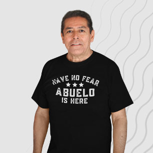 Camiseta El abuelo español gracioso no tiene miedo de que A