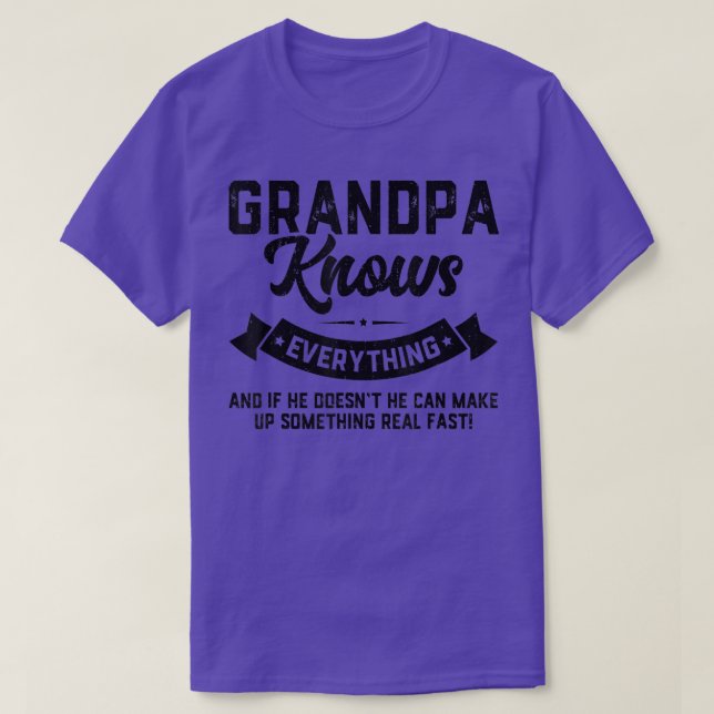 Camiseta El abuelo lo sabe todo - Padre gracioso de los reg (Diseño del anverso)