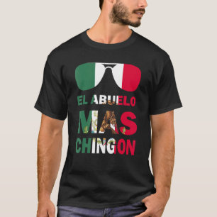 Camiseta El Abuelo Mamá Chingon Dia Del Padre Bandera Mexic