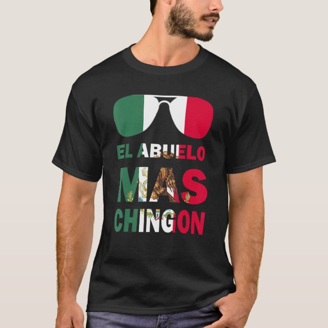 Camiseta El Abuelo Mamá Chingon Dia Del Padre Bandera Mexic (Anverso)