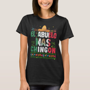 Camiseta El Abuelo Mas Chingon Día del Padre Mexicano Abuel