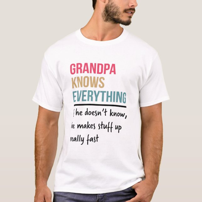 Camiseta El abuelo sabe todo el regalo del Día del Padre (Anverso)
