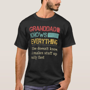 Camiseta El Abuelo Sabe Todo Lo Que Hace El Sueño Padre