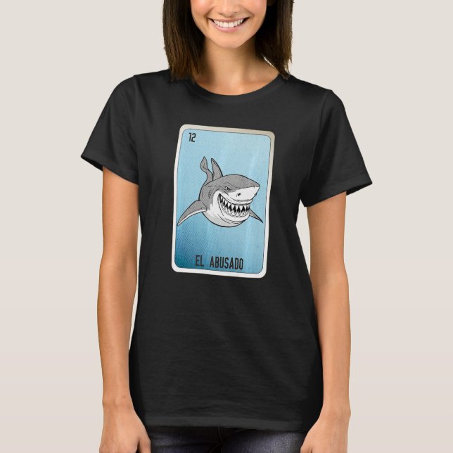 Camiseta EL Abusado Mexican Slang Lottery Bingo Cards   (Anverso)