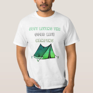 Camiseta El acampar de la buena vida