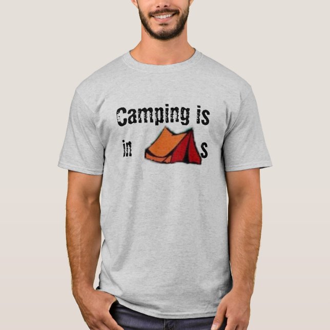Camiseta El acampar está en TIENDAS (Anverso)