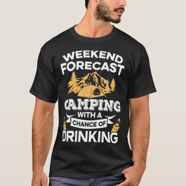 Camiseta El acampar previsto fin de semana divertido con la (Anverso)