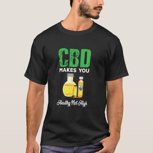 Camiseta El Aceite Cute Cbd Lo Hace Sano, No Alto (Anverso)