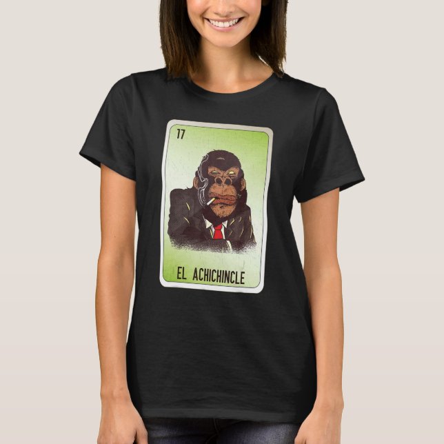 Camiseta El Achichincle Mexican Slang Lottery Bingo Cards (Anverso)