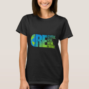 Camiseta El activismo ambiental recicla la reutilización de