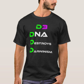 Camiseta El ADN destruye el darwinismo
