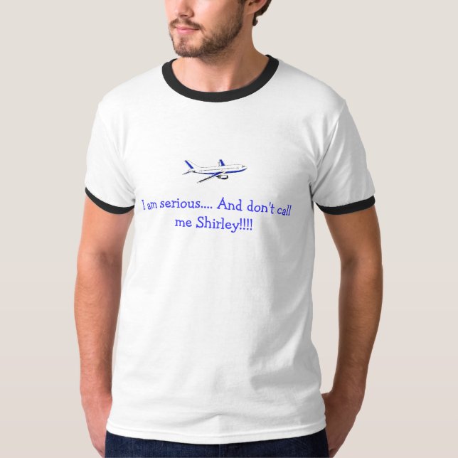 CAMISETA EL AEROPLANO NO ME LLAMA SHIRLEY T (Anverso)