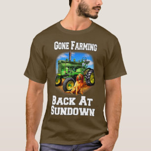 Camiseta El agricultor que se fue de la granja regresó al a