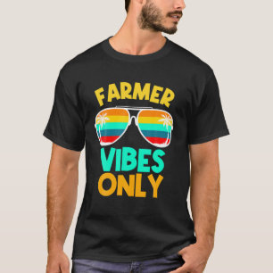 Camiseta El agricultor sólo vibra la salida de los agricult