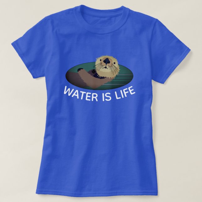 Camiseta "El agua es vida" con Otter (Diseño del anverso)