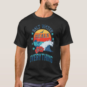 Camiseta El agua salada cura todo a la moda