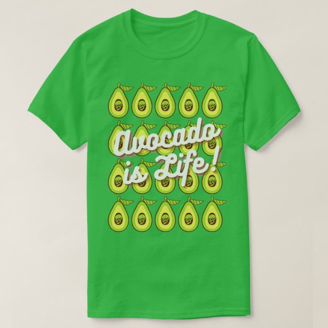 Camiseta El aguacate es la impresión de vida (Diseño del anverso)