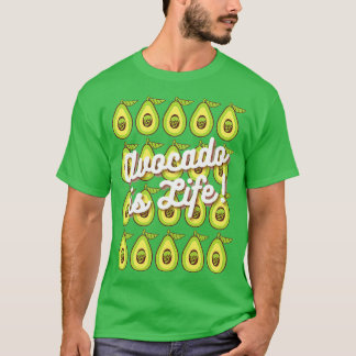 Camiseta El aguacate es la impresión de vida
