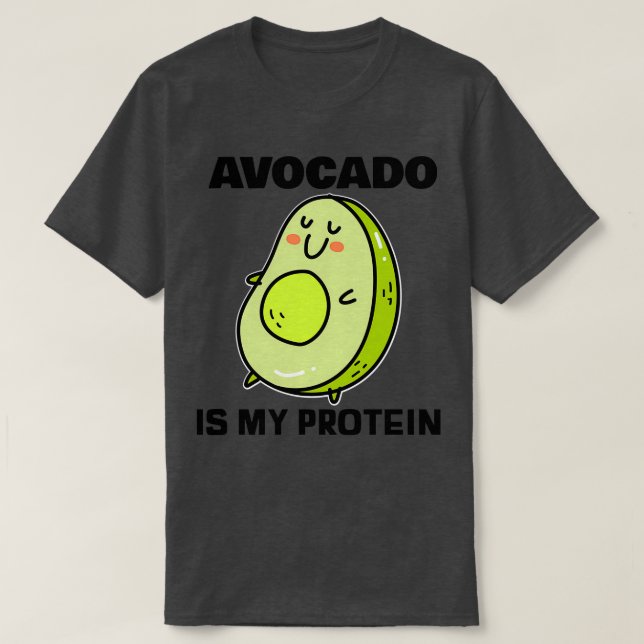 Camiseta El aguacate es mi proteína 2 (Diseño del anverso)