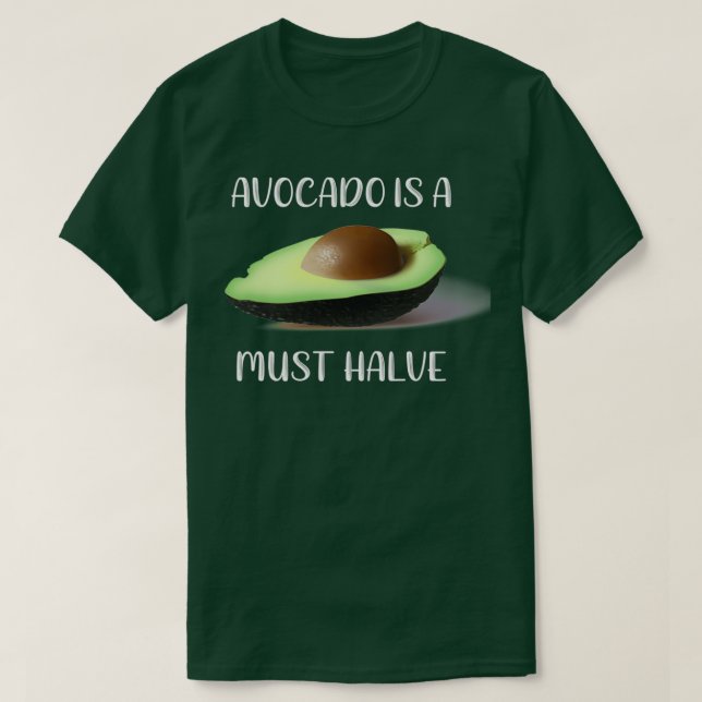 Camiseta El aguacate es un bollo imprescindible para la com (Diseño del anverso)