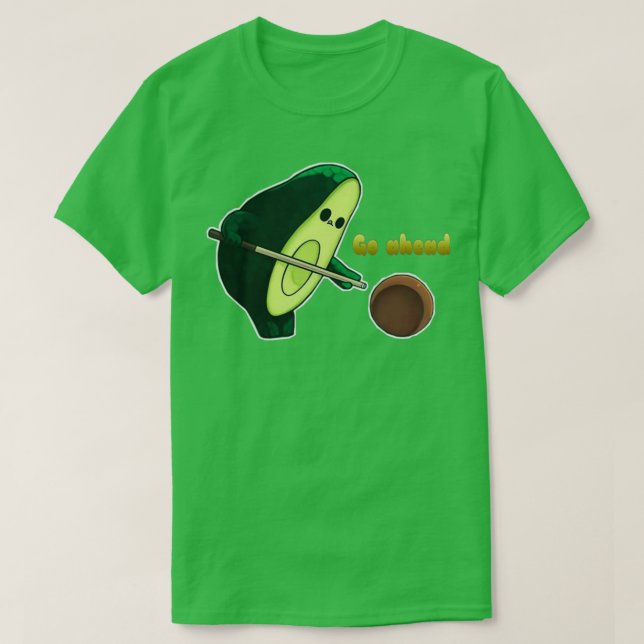 Camiseta El aguacate gracioso sigue adelante (Diseño del anverso)