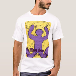 Camiseta "El agujero de la vida por fuente del arte de