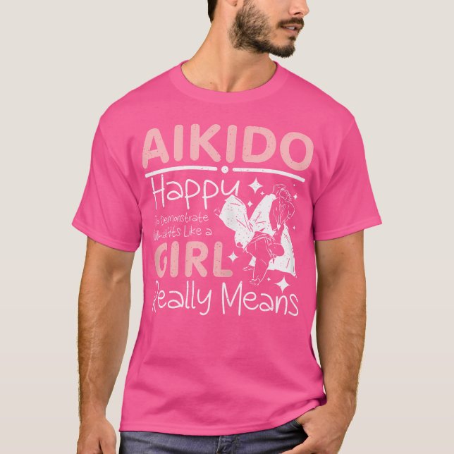 Camiseta El Aikido Golpeó Como Un Chica (Anverso)