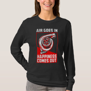 Camiseta El Aire Se Encanta Por La Felicidad Que Sale De La