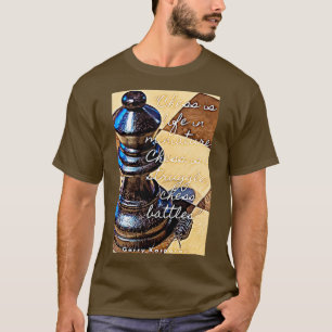 CAMISETA EL AJEDREZ ES LA VIDA EN MINIATURA