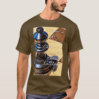 CAMISETA EL AJEDREZ ES LA VIDA EN MINIATURA