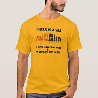 Camiseta El Ajedrez Es Un Mar En El Que Gnat Puede Beber El