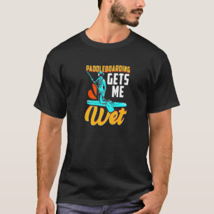 Camiseta El Albornozador De Paddleboarder De Placa Me Entor