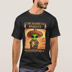Camiseta El Alienigena Bandito de Burrito Marcianos G