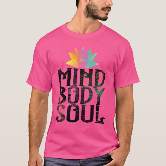 Camiseta El alma de la mente corporal medita la espirituali (Anverso)
