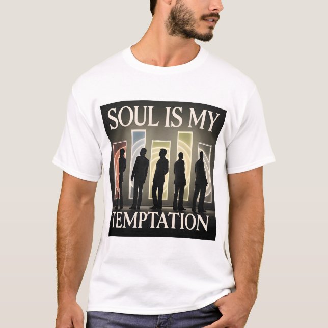 Camiseta El alma es mi tentación (Anverso)