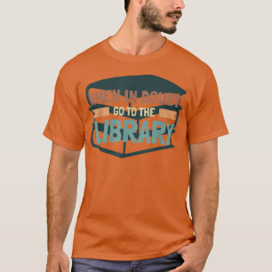 Camiseta El Amante De Los Libros Divertidos Cuando En Duda 