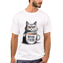 El amargo es mejor - Diseño Audaz De Coffee Lover