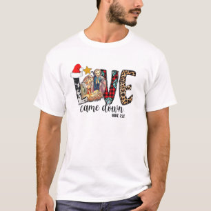 Camiseta El Amor Cayó Lucas 2:11 Feliz Navidad, Baby Jes