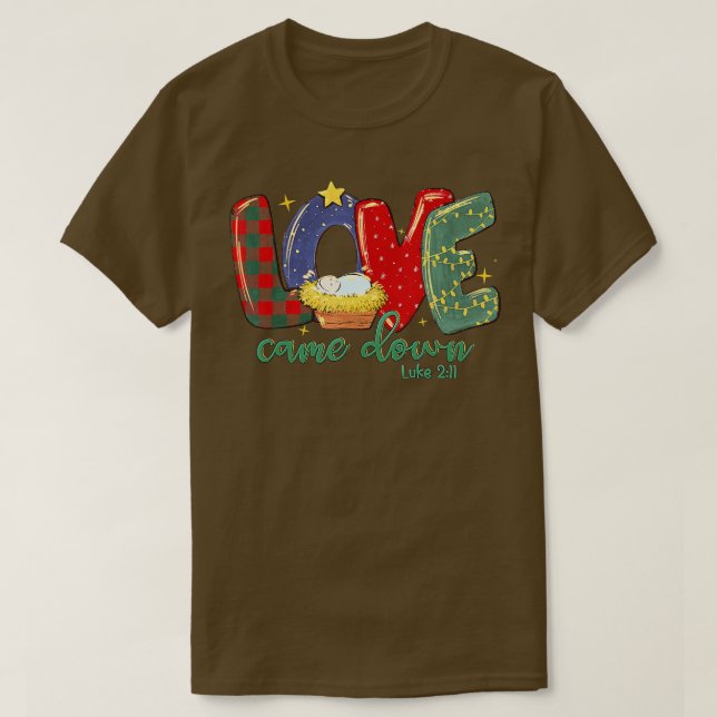 Camiseta El Amor Cayó Luke Merry Niño De Navidad Jesús (Diseño del anverso)