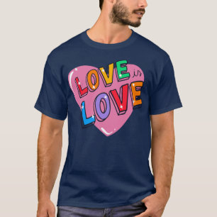 Camiseta El amor colorido lindo es el orgullo del amor LGBT