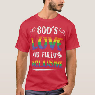 Camiseta El amor de Dios es el amor de todo incluido Rainbo