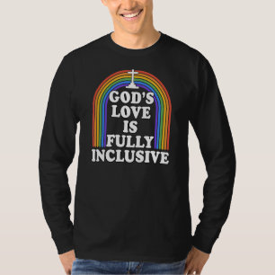 Camiseta El amor de Dios es totalmente inclusivo para los g