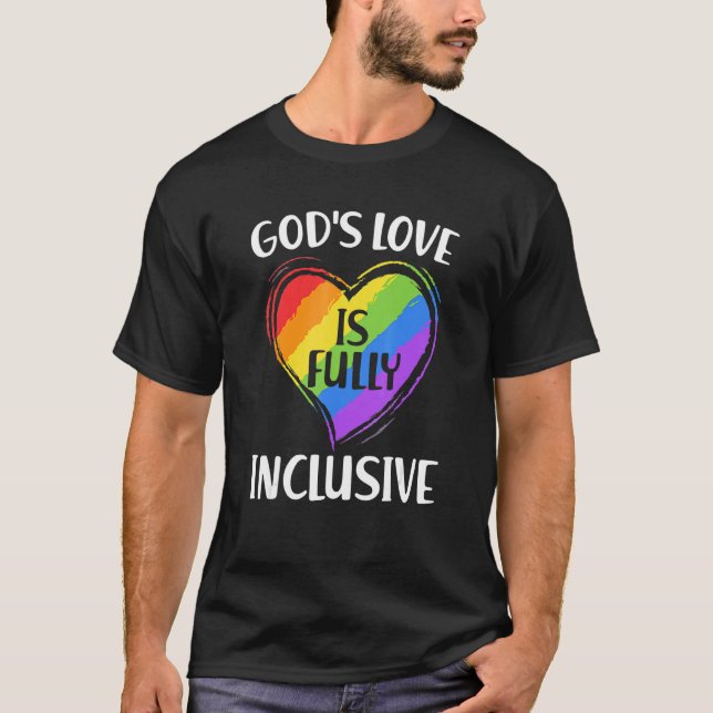 Camiseta El amor de Dios gay es totalmente inclusivo entre  (Anverso)