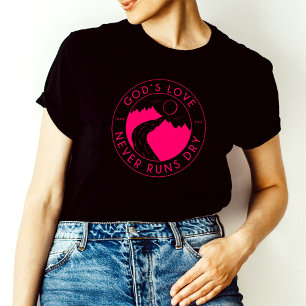 Camiseta El amor de Dios nunca corre la bíblica seca contra