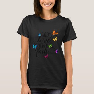 Camiseta El amor de Dios nunca falla - Arte de mariposa - R